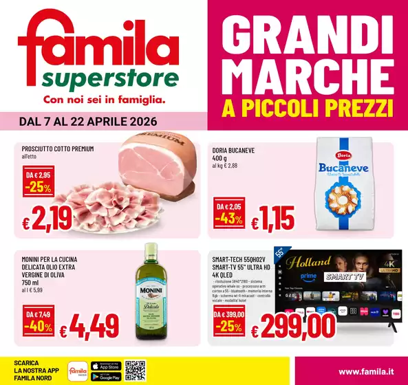 Volantino Famila Superstore | GRANDI MARCHE A PICCOLI PREZZI | 2026-04-07T00:00:00.000Z - 2026-04-22T00:00:00.000Z