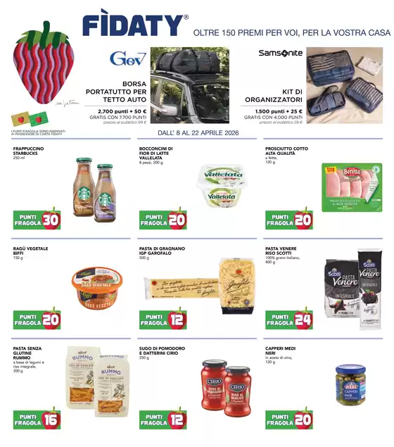 Volantino Esselunga | OLTRE 150 PREMI PER VOI, PER LA VOSTRA CASA | 2026-04-08T00:00:00.000Z - 2026-04-22T00:00:00.000Z