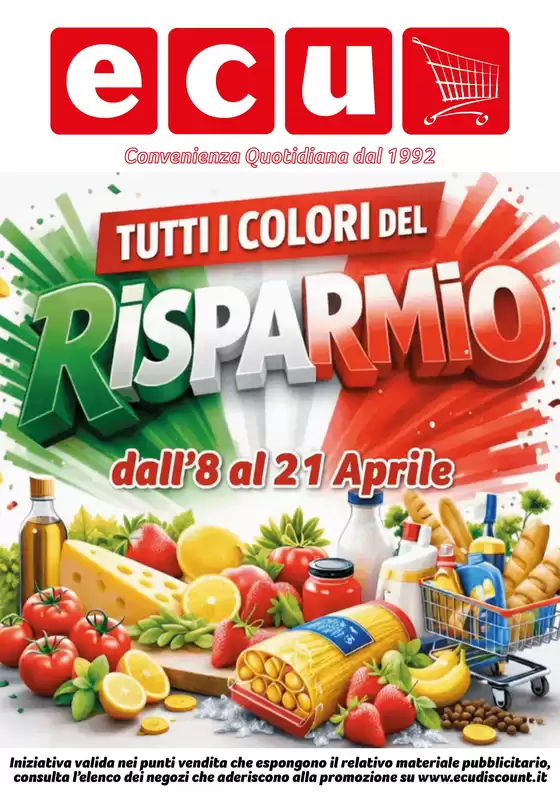Volantino Ecu a Alessandria | Tutti i colori del risparmio | 2026-04-08T00:00:00.000Z - 2026-04-21T00:00:00.000Z