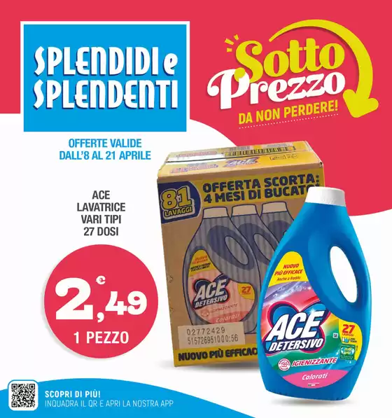 Volantino Splendidi e Splendenti | Sotto prezzo | 2026-04-08T00:00:00.000Z - 2026-04-21T00:00:00.000Z