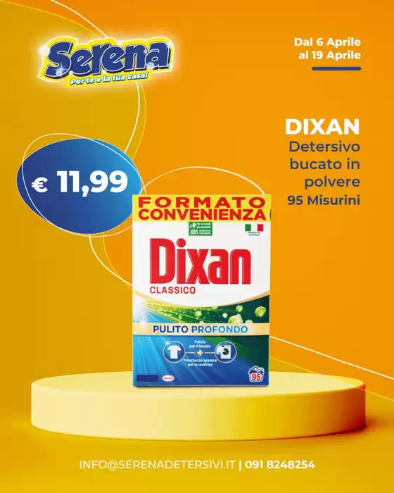 Volantino Serena Detersivi | DIXAN | 2026-04-06T00:00:00.000Z - 2026-04-19T00:00:00.000Z