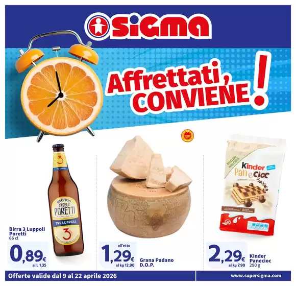 Volantino Sigma | Affrettati, conviene! Sigma | 2026-04-09T00:00:00.000Z - 2026-04-22T00:00:00.000Z
