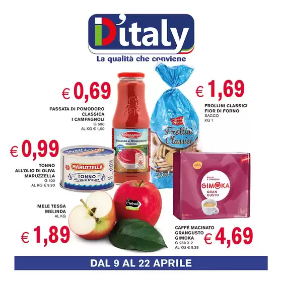 Volantino D'Italy | La qualità che conviene | 2026-04-09T00:00:00.000Z - 2026-04-22T00:00:00.000Z
