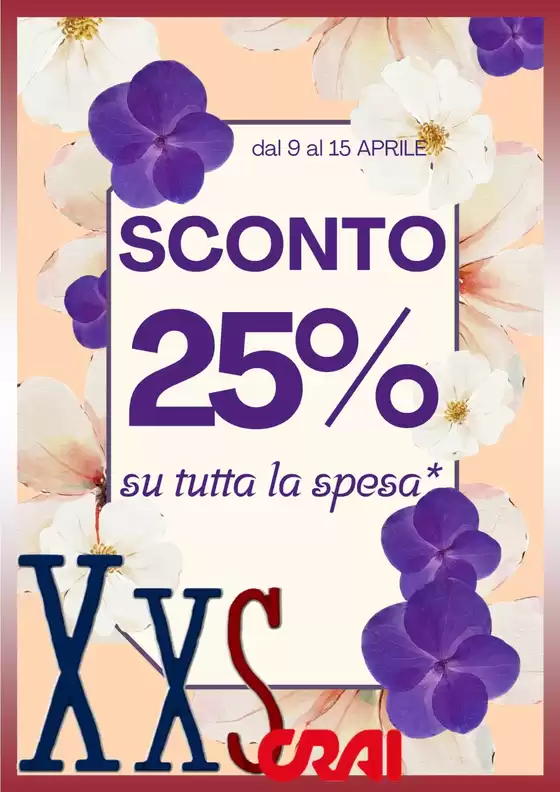 Volantino Xxs Market | Sconto 25% | 2026-04-09T00:00:00.000Z - 2026-04-15T00:00:00.000Z