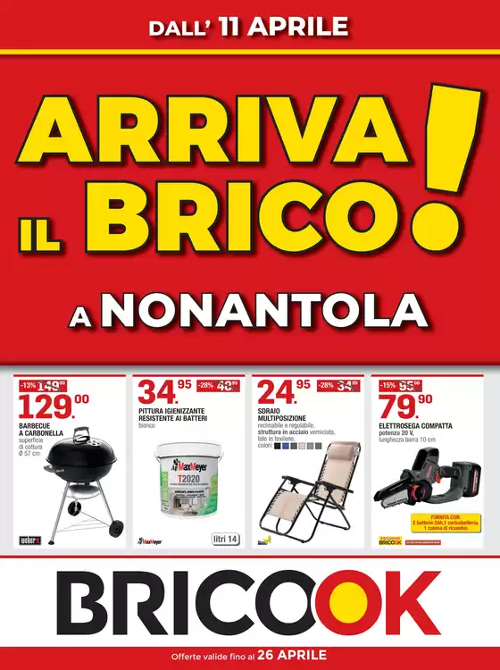 Volantino Brico ok a Chivasso | Arriva il brico! | 2026-04-11T00:00:00.000Z - 2026-04-26T00:00:00.000Z
