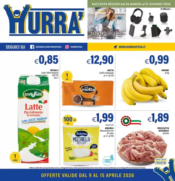 Volantino Hurrà Discount | Offerte valide dal 9 al 15 aprile 2026 | 2026-04-09T00:00:00.000Z - 2026-04-15T00:00:00.000Z