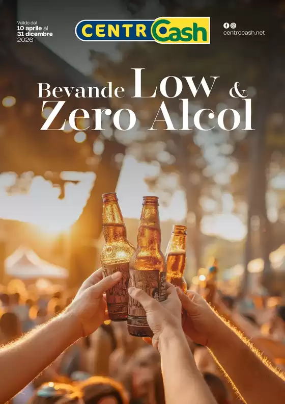 Volantino Centro Cash | Bevande low & zero alcol | 2026-04-10T00:00:00.000Z - 2026-12-31T00:00:00.000Z