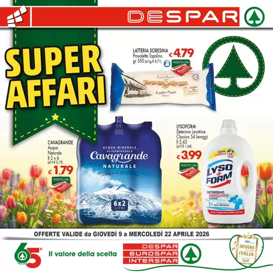 Volantino Despar | Super affari | 2026-04-09T00:00:00.000Z - 2026-04-22T00:00:00.000Z
