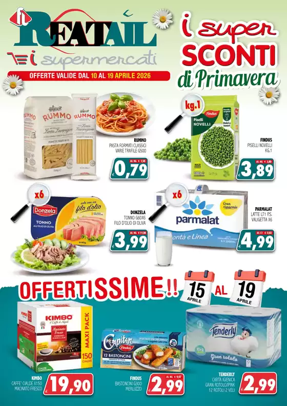 Volantino Reatail Supermercati | I super sconti di primavera | 2026-04-10T00:00:00.000Z - 2026-04-19T00:00:00.000Z