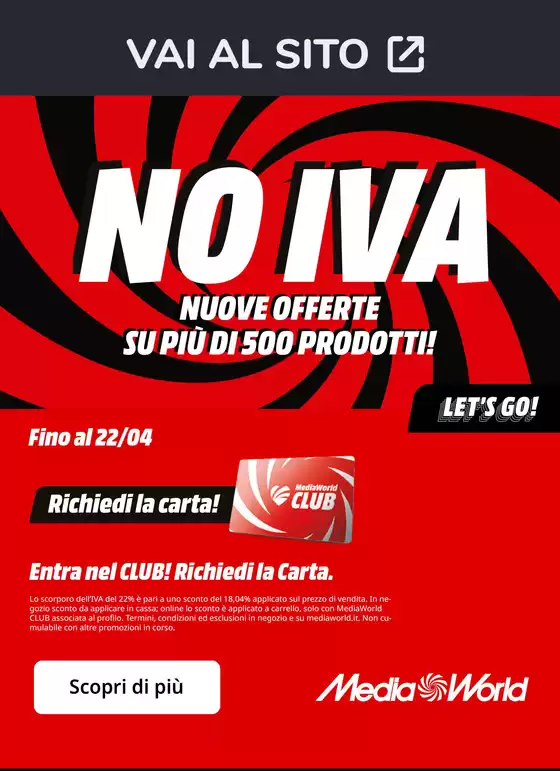 Volantino MediaWorld | NO IVA da MediaWorld! | 2026-04-13T00:00:00.000Z - 2026-04-15T00:00:00.000Z