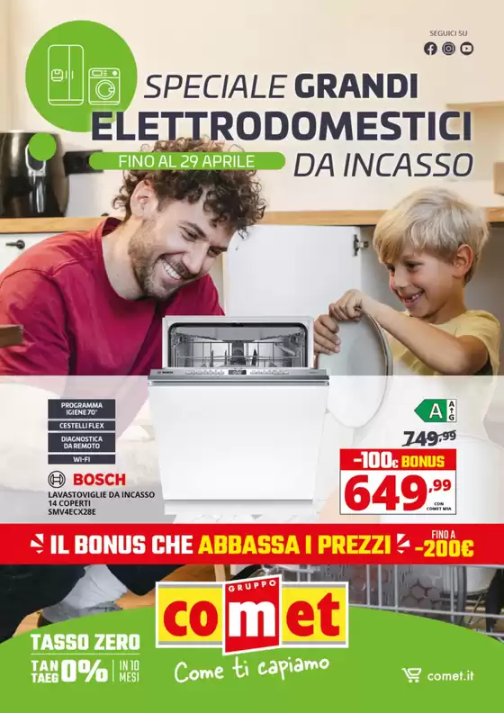 Volantino Comet | Speciale Grandi Elettrodomestici Da Incasso da Comet! | 2026-04-09T00:00:00.000Z - 2026-04-29T00:00:00.000Z