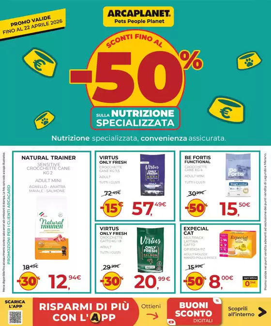 Volantino Arcaplanet a Savignone | -50% sulla nutrizione specializzata | 2026-04-09T00:00:00.000Z - 2026-05-06T00:00:00.000Z
