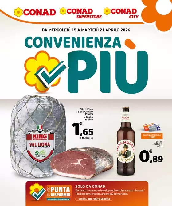 Volantino Conad | Convenienza Più | 2026-04-15T00:00:00.000Z - 2026-04-21T00:00:00.000Z