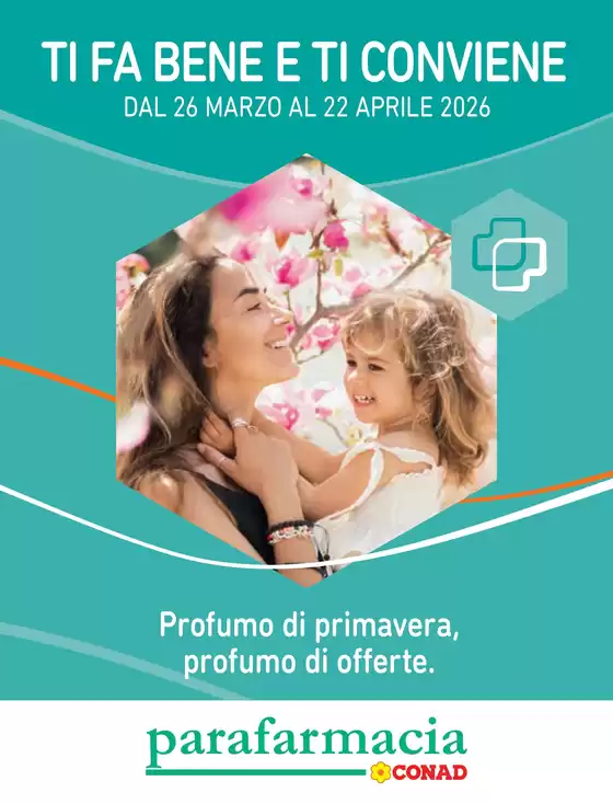 Volantino Parafarmacia Conad | TI FA BENE E TI CONVIENE | 2026-04-13T00:00:00.000Z - 2026-04-22T00:00:00.000Z