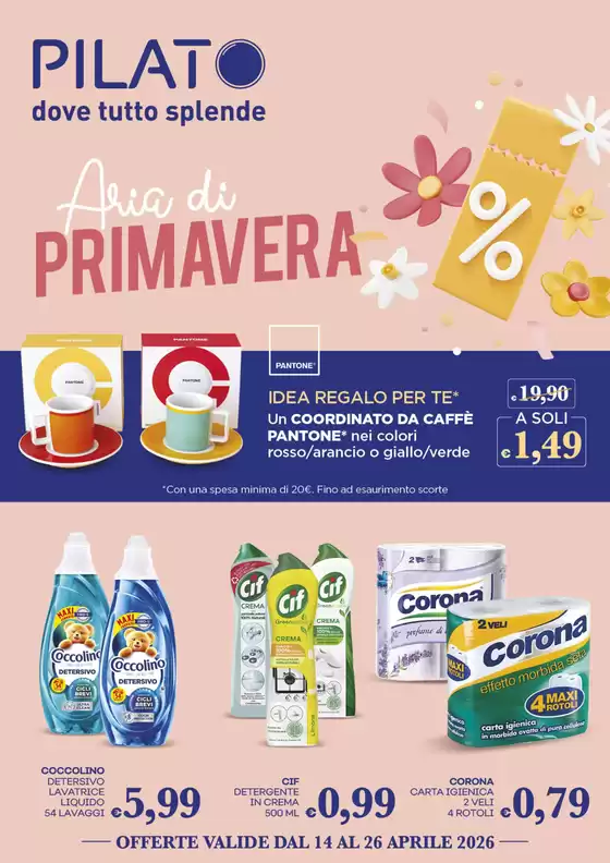 Volantino Pilato | Aria di primavera | 2026-04-14T00:00:00.000Z - 2026-04-26T00:00:00.000Z
