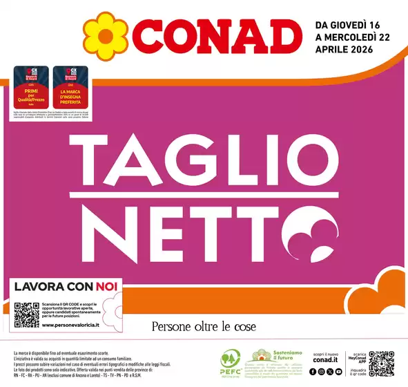 Volantino Conad a Erto e Casso | Taglio Netto | 2026-04-16T00:00:00.000Z - 2026-04-22T00:00:00.000Z