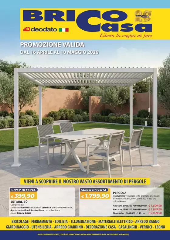 Volantino Brico Casa | Dal 16 al 10 maggio 2026 | 2026-04-16T00:00:00.000Z - 2026-05-10T00:00:00.000Z
