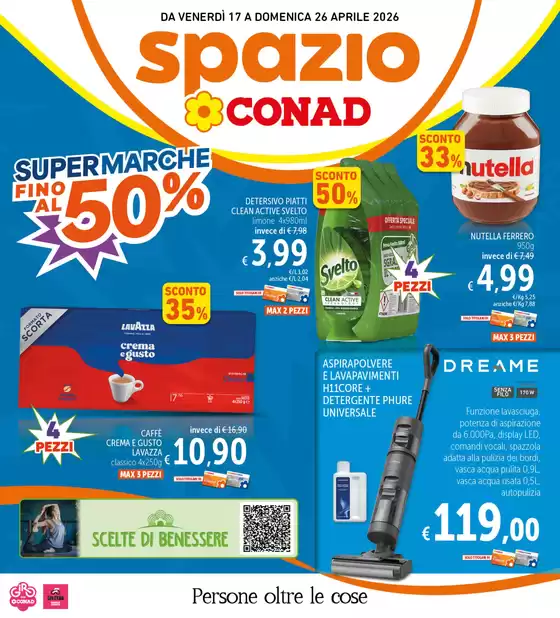 Volantino Spazio Conad | Super Marche al 50% | 2026-04-17T00:00:00.000Z - 2026-04-26T00:00:00.000Z