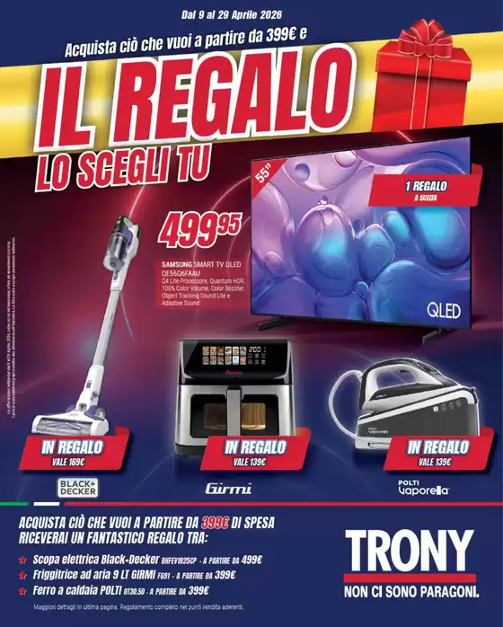 Volantino Trony | TRONY - VOLANTINO - Informatica TV Telefonia e Elettrodomestici online | 2026-04-09T00:00:00.000Z - 2026-04-29T00:00:00.000Z