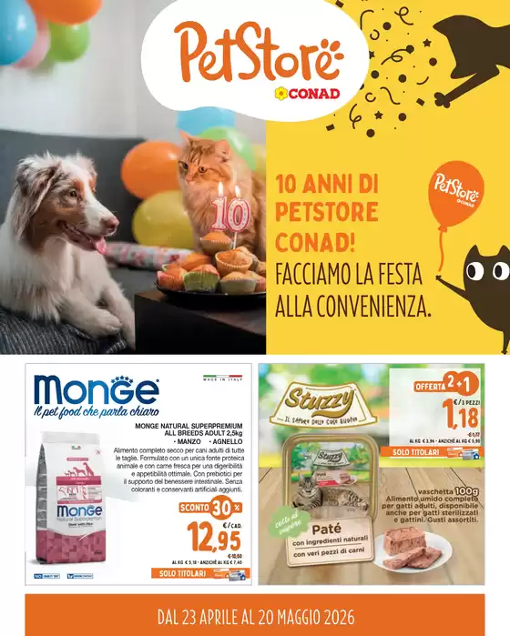 Volantino Pet Store Conad | PETSTORE EMILIA - LIGURIA - PIEMONTE | 2026-04-23T00:00:00.000Z - 2026-05-20T00:00:00.000Z