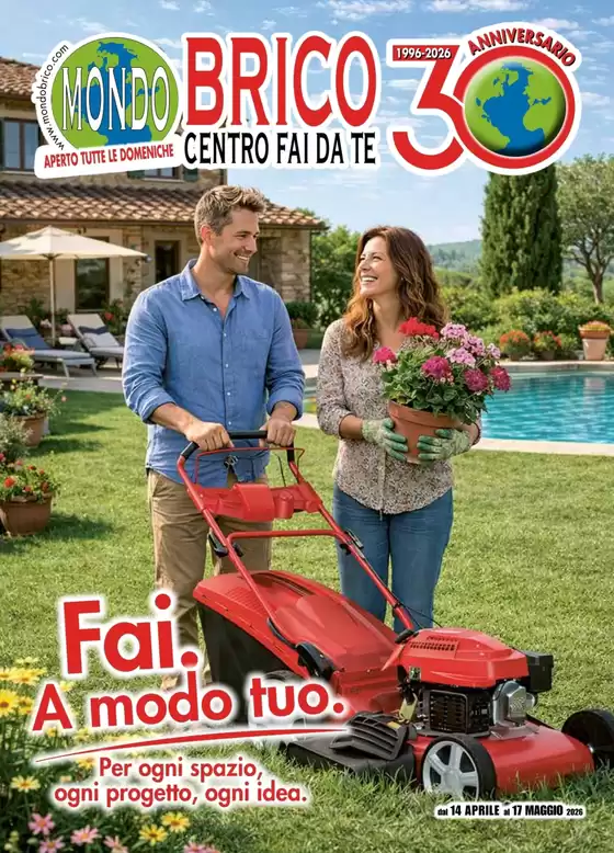 Volantino MondoBrico | Fai . A mondo tuo.  | 2026-04-14T00:00:00.000Z - 2026-05-17T00:00:00.000Z