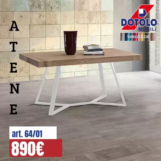 Volantino Dotolo Mobili | Le migliori offerte per gli acquirenti parsimoniosi | 2026-04-17T00:00:00.000Z - 2026-05-01T00:00:00.000Z