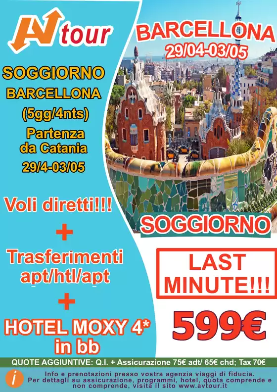 Volantino Av Tour a Caselette | LAST MINUTE BARCELLONA VOLOHTL 4ST TRASF.APT HTL APT | 2026-04-29T00:00:00.000Z - 2026-05-03T00:00:00.000Z