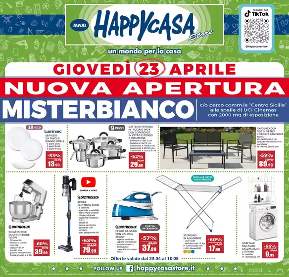 Volantino Happy Casa Store a Cannero Riviera | Nuova apertura Misterbianco | 2026-04-23T00:00:00.000Z - 2026-05-07T00:00:00.000Z