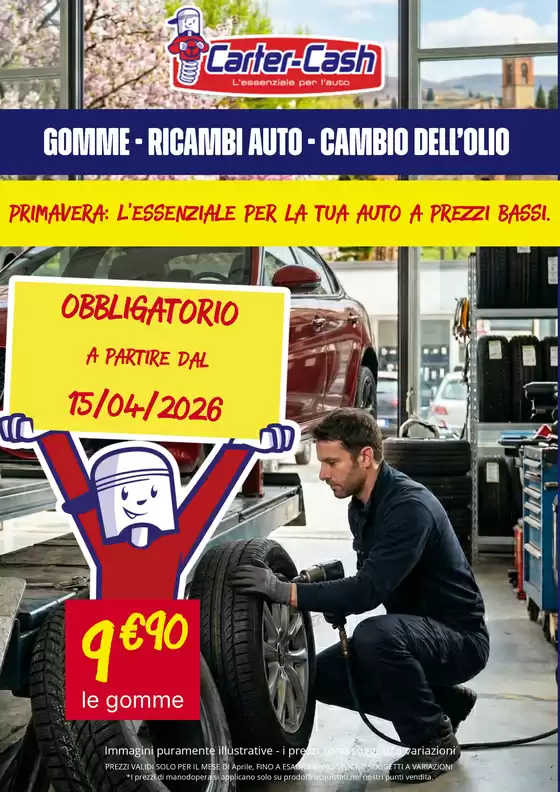 Volantino Carter Cash a Rota d'Imagna | Primavera: L'essenziale per la tua auto a prezzi bassi | 2026-04-17T00:00:00.000Z - 2026-05-11T00:00:00.000Z