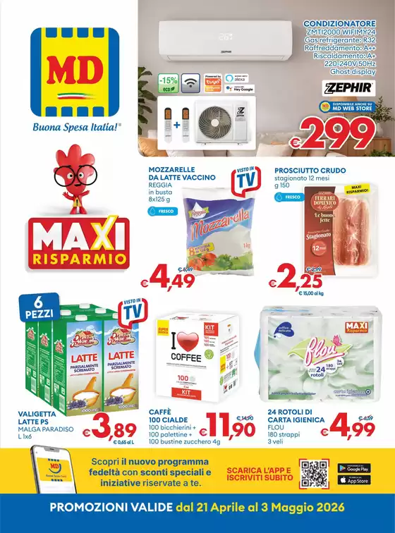 Volantino MD | Maxi risparmio. | 2026-04-21T00:00:00.000Z - 2026-05-03T00:00:00.000Z