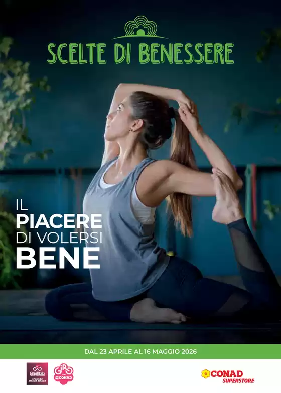 Volantino Conad Superstore | IL PIACERE DI VOLERSI BENE | 2026-04-23T00:00:00.000Z - 2026-05-16T00:00:00.000Z
