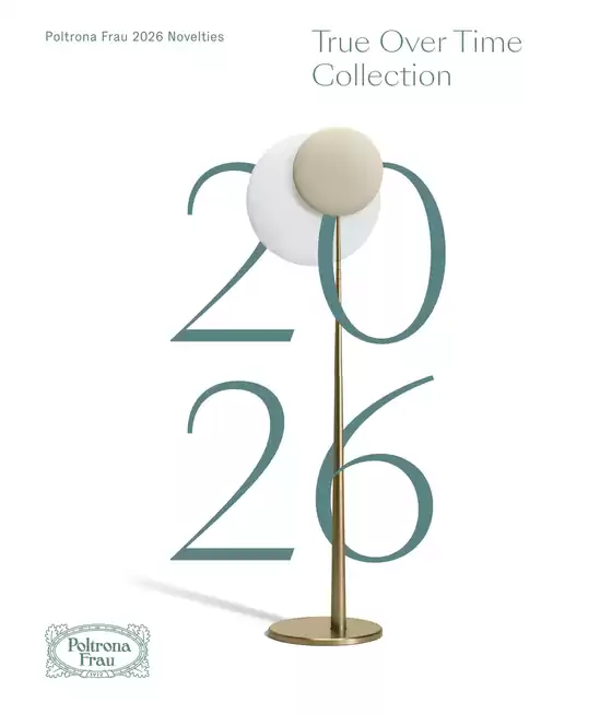 Volantino Poltrona Frau | True Over Time Collection - Brochure | 2026-01-01T00:00:00.000Z - 2026-12-31T00:00:00.000Z