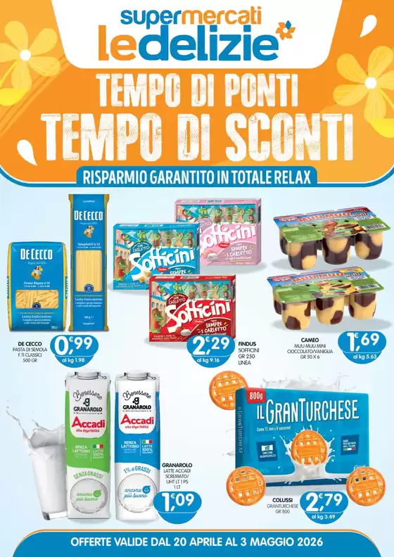 Volantino Le Delizie del Sud | Tempo di ponti tempo di sconti | 2026-04-20T00:00:00.000Z - 2026-05-03T00:00:00.000Z