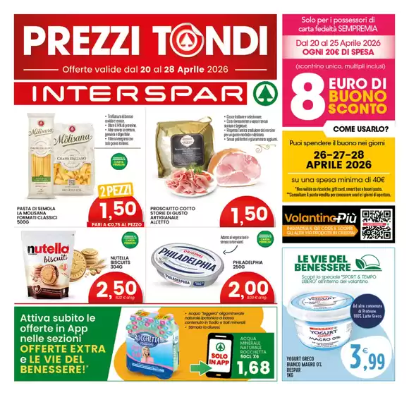 Volantino Interspar | Prezzi tondi | 2026-04-20T00:00:00.000Z - 2026-04-28T00:00:00.000Z