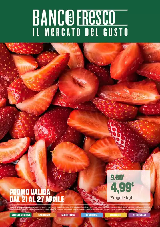 Volantino Banco Fresco | Promo valida dal 21 al 27 aprile | 2026-04-21T00:00:00.000Z - 2026-04-27T00:00:00.000Z