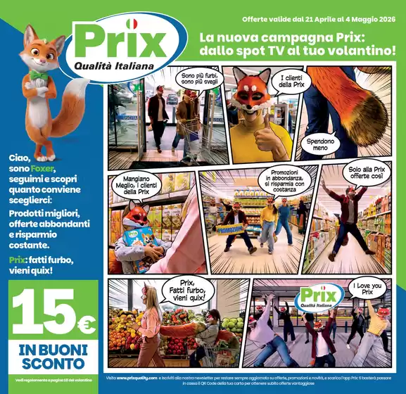 Volantino Prix | Offerte valide dal 21 aprile al 4 maggio 2026 | 2026-04-21T00:00:00.000Z - 2026-05-04T00:00:00.000Z
