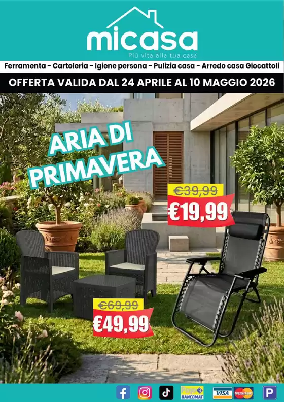 Volantino Micasa | Aria di Primavera | 2026-04-22T00:00:00.000Z - 2026-05-10T00:00:00.000Z