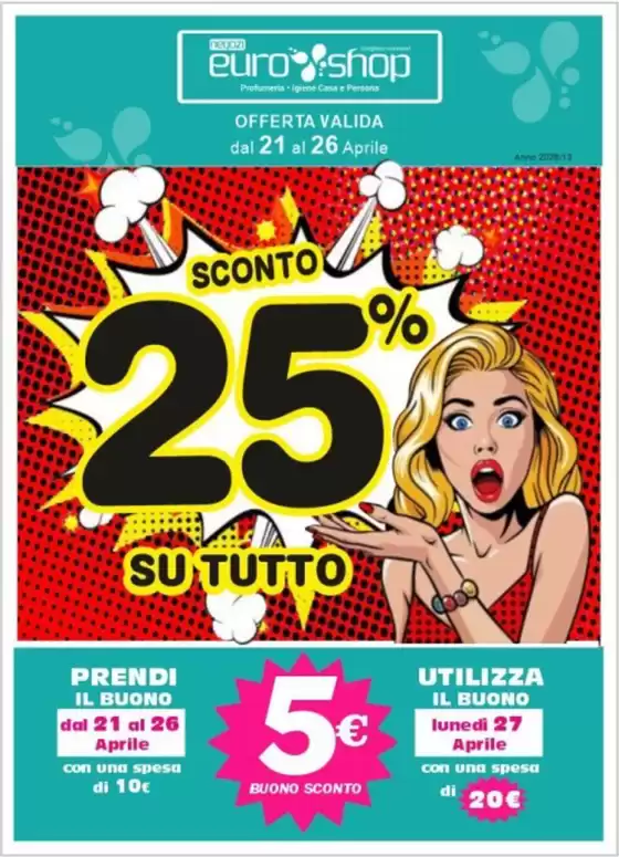 Volantino Euro Shop a San Biagio della Cima | Sconto 25% su tutto | 2026-04-21T00:00:00.000Z - 2026-04-26T00:00:00.000Z