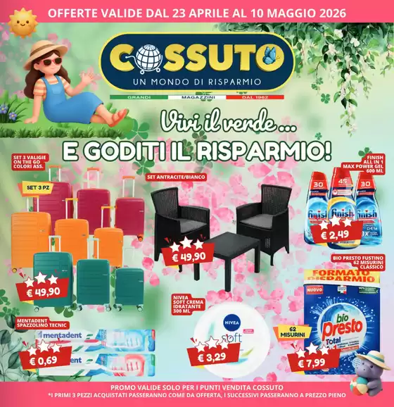Volantino Cossuto | Vivi il verde...  | 2026-04-23T00:00:00.000Z - 2026-05-10T00:00:00.000Z
