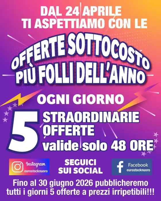 Volantino Eurostock | Offerte sottocosto | 2026-04-24T00:00:00.000Z - 2026-06-30T00:00:00.000Z