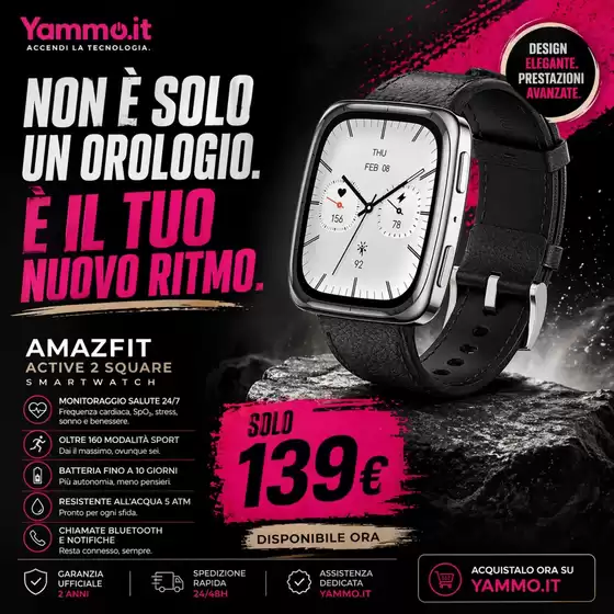 Volantino Yammo | Non e solo un orologio | 2026-04-22T00:00:00.000Z - 2026-04-30T00:00:00.000Z