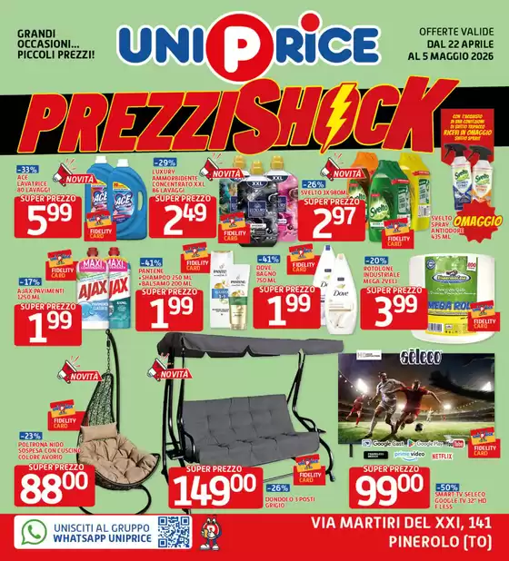 Volantino UniPrice | Prezzi shock | 2026-04-22T00:00:00.000Z - 2026-05-05T00:00:00.000Z
