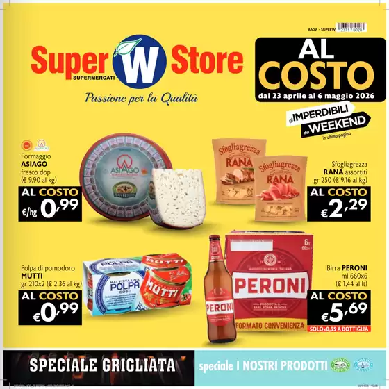 Volantino Super W | Al costo | 2026-04-23T00:00:00.000Z - 2026-05-06T00:00:00.000Z