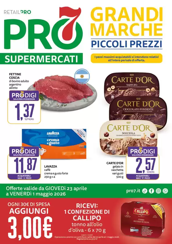 Volantino PRO7 Supermercati  | Grandi marche | 2026-04-23T00:00:00.000Z - 2026-05-01T00:00:00.000Z