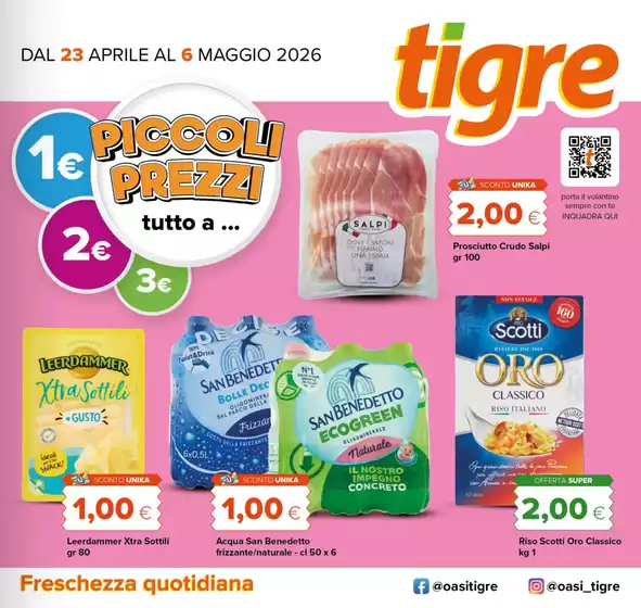 Volantino Tigre | Piccoli prezzi | 2026-04-23T00:00:00.000Z - 2026-05-06T00:00:00.000Z
