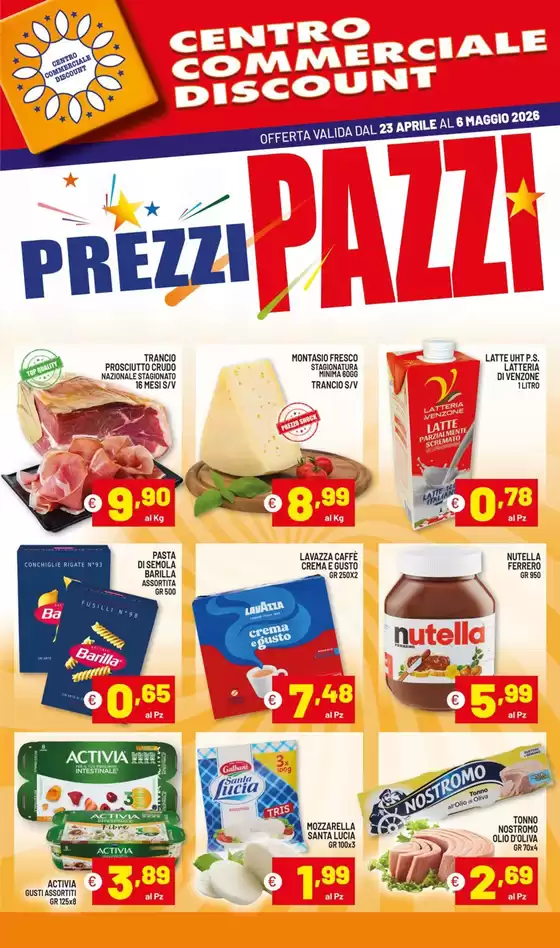 Volantino Centro Commerciale Discount | Prezzi pazzi | 2026-04-23T00:00:00.000Z - 2026-05-06T00:00:00.000Z