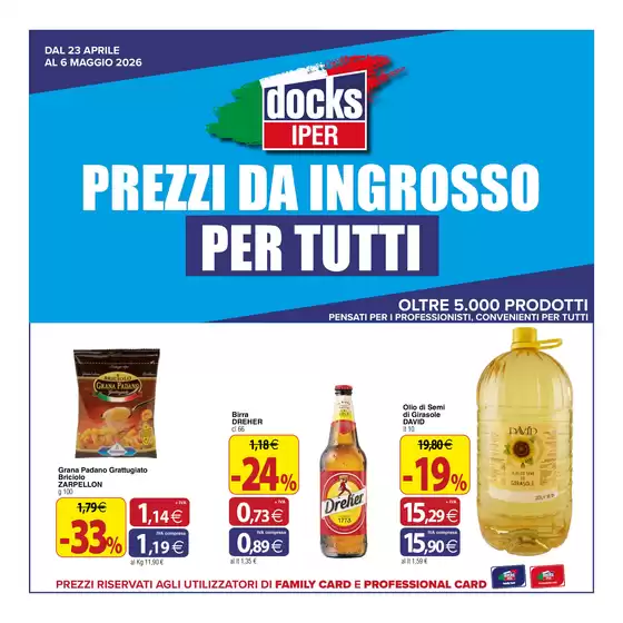 Volantino Docks Iper | Prezzi da ingrosso per tutti | 2026-04-23T00:00:00.000Z - 2026-05-06T00:00:00.000Z