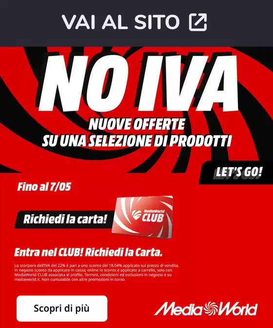 Volantino MediaWorld | NO IVA da MediaWorld! | 2026-04-27T00:00:00.000Z - 2026-04-30T00:00:00.000Z