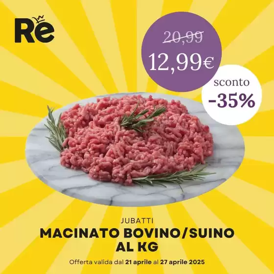 Volantino Re Mercato Lucrezia a Gurro | Sconto -35% | 2026-04-24T00:00:00.000Z - 2026-04-27T00:00:00.000Z