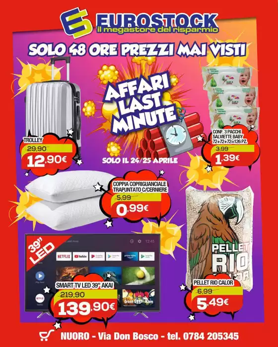 Volantino Eurostock | Affari last minute | 2026-04-24T00:00:00.000Z - 2026-04-25T00:00:00.000Z